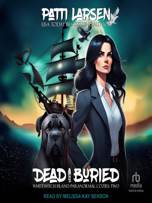 Title details for Dead and Buried by Patti Larsen - Available